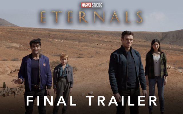 The Final Trailer For ‘Eternals’ Is Out Now Before Release