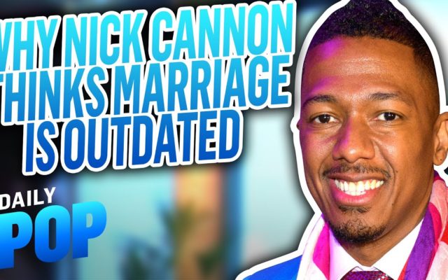 Nick Cannon Explains Having Kids With Multiple Women Because He Doesn’t Want To Own Anyone