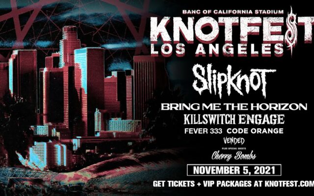 Knotfest Los Angeles Will Be Livestreamed Across The Globe