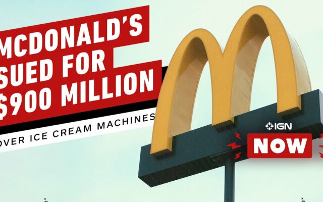 Why McDonald’s is Getting Sued for $900 Million