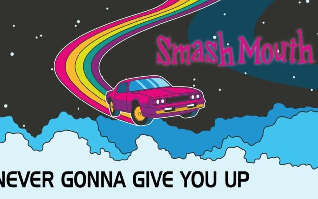 Smash Mouth Debuts New Singer, Covers Rick Astley’s “Never Gonna Give You Up”