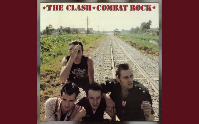 The Clash Releasing 40th Anniversary Edition Of ‘Combat Rock’